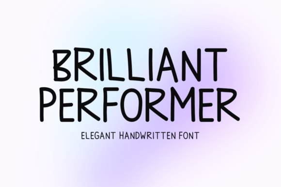 Brilliant Performer: A Script Font for Campaigns