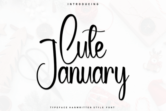 Cute January: The Handwritten Font for Crafters