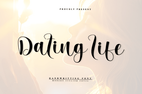 Dating Life: A Modern Script Font for Editorial Design
