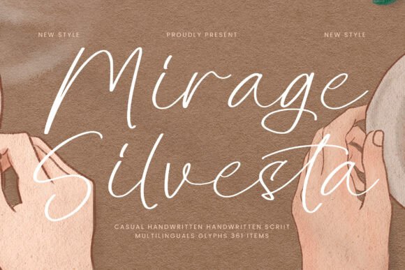 Mirage Silvesta: A Handwritten Typeface for Editorial Charm