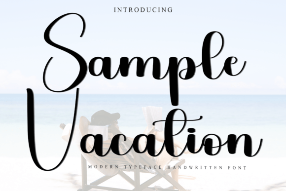 Sample Vacation Font for Scroll-Stopping Designs