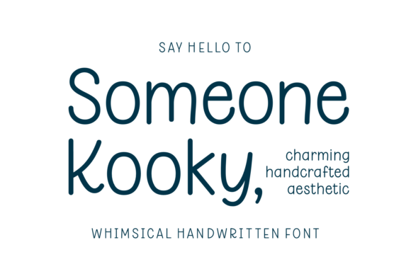 Someone Kooky: A Playful Display Typeface for Makers