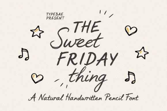 Sweet Friday Thing: A Handwritten Font for Small Business Branding