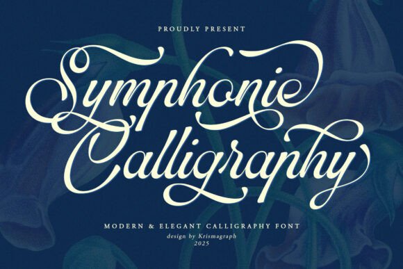 Symphonie Calligraphy: A Font for Elegant Branding
